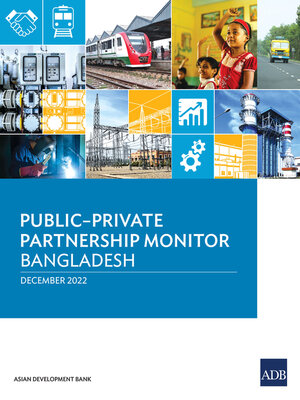 cover image of Public–Private Partnership Monitor—Bangladesh
